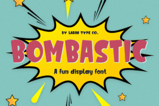 Bombastic: A Display Font Built for Playful Impact