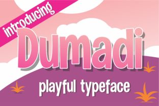 Dumadi: A Playful Display Font That Feels Like a Smile in Type